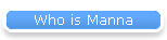 Who is Manna