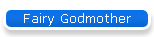 Fairy Godmother