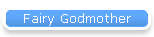 Fairy Godmother