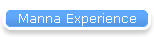 Manna Experience
